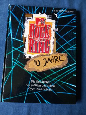 gebrauchtes Buch – o. V. – 10 Jahre Rock am Ring - Die Geschichte des größten deutschen Open Air Festivals