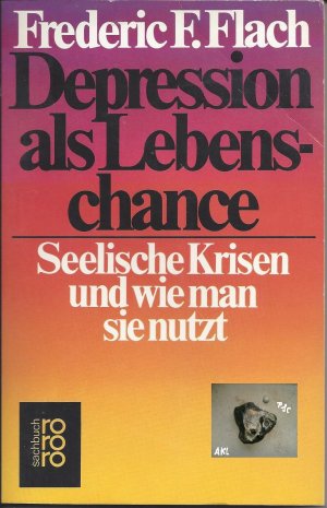 gebrauchtes Buch – Flach, Frederic F – Depression als Lebenschance