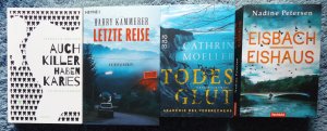 gebrauchtes Buch – 4x TB Krimi - Isabella Archan + Harry Kämmerer + Cathrin Moeller + Nadine Petersen – Auch Killer haben Karies + Letzte Reise + Todesglut + 2 in 1: Eisbach & Eishaus