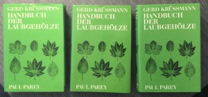 Handbuch der Laubgehölze (3 Bände)