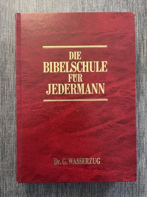 Die Bibelschule für Jedermann