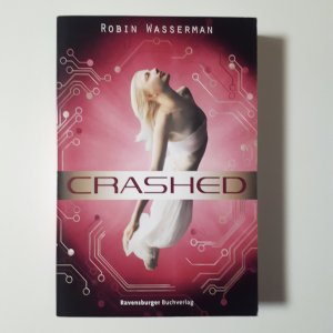 gebrauchtes Buch – Robin Wasserman – Crashed