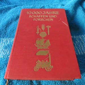 10.000 Jahre Schaffen und Forschen. um 1940, ua. mit 266 Holzschnitte von Paul Boesch