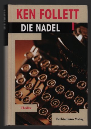 gebrauchtes Buch – Ken Follett – Die Nadel