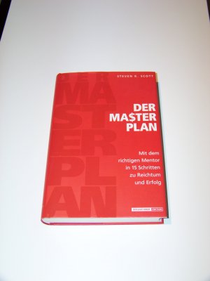 Der Master Plan +++ Masterplan +++ Reichtum +++ Erfolg +++ TOP!!!