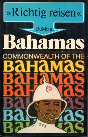 gebrauchtes Buch – Ph. Manfred Obst – Bahamas - Richtig reisen , DuMont