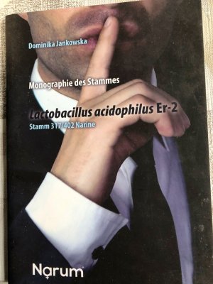 gebrauchtes Buch – Dominika Jankowska – Monographie des Stammes Lactobacillus acidophilus Er-2, Stamm Narine