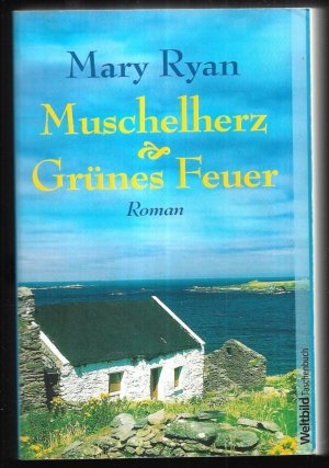 Muschelherz & Grünes Feuer