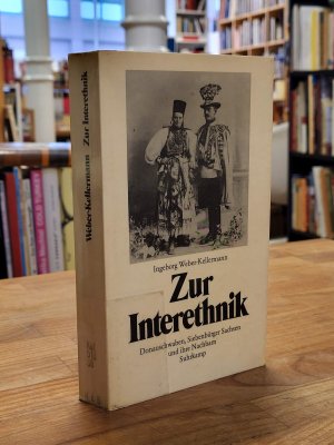 Zur Interethnik - Donauschwaben, Siebenbürger Sachsen und ihre Nachbarn