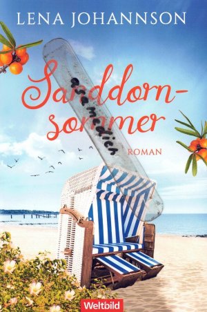 Sanddorn- Sommer