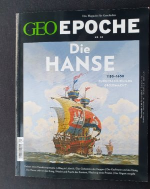 GEO Epoche 82/2016 - Die Hanse