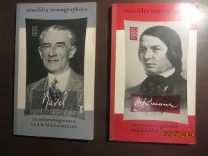 antiquarisches Buch – Rowohlts Monographien – Robert Schumann und Maurice Ravel in Selbstzeugnissen und Bilddokumenten - 2 Bände