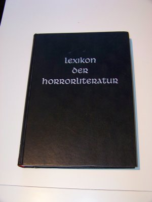 Lexikon der Horrorliteratur+++ Horror +++ King Lovecraft Bloch +++ TOP!!!