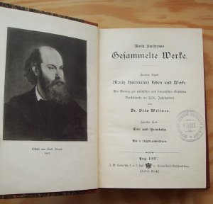 Moritz Hartmanns Gesammelte Werke. 2. Band: Moritz Hartmanns Leben und Werke. Ein Beitrag zur politischen und literarischen Geschichte Deutschlands im XIX. Jahrhundert. Zweiter Teil: Exil und Heimkehr.