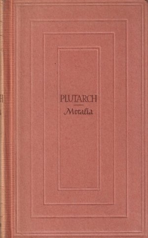 antiquarisches Buch – Plutarch – Moralia