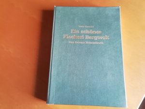 Ein schönes Fleckerl Bergwelt Das Ganzer Heimatbuch