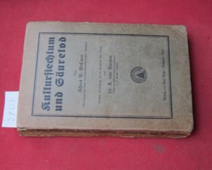 Kultursiechtum und Säuretod. Deutsche Bearb. f. d. gebildeten aller Stände von A. von Borosini.