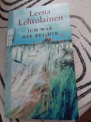 gebrauchtes Buch – Leena Lehtolainen – Ich war nie bei dir