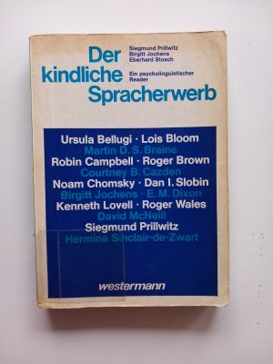 Der kindliche Spracherwerb.