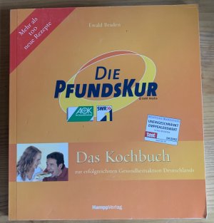 gebrauchtes Buch – Ewald Braden – PfundsKur Kochbuch