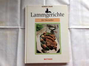 Lammgerichte für Genießer