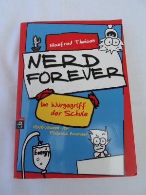 gebrauchtes Buch – Manfred Theisen – Nerd Forever - Im Würgegriff der Schule