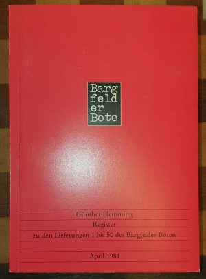 gebrauchtes Buch – Günther Flemming – Register zu den Lieferungen 1-50 des "Bargfelder Boten"