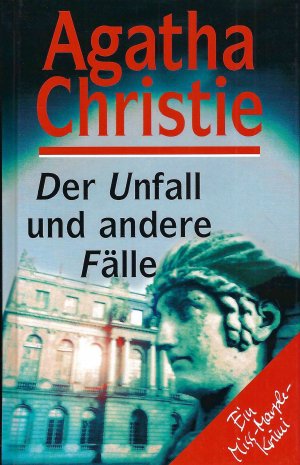 gebrauchtes Buch – Agatha Christie – Der Unfall und andere Fälle