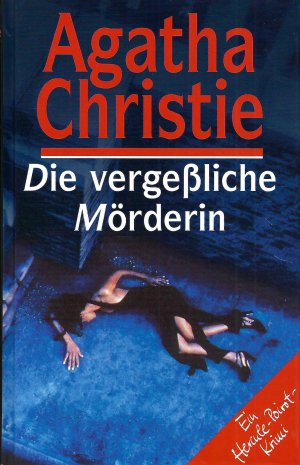 gebrauchtes Buch – Agatha Christie – Die vergeßliche Mörderin