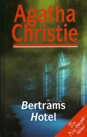 gebrauchtes Buch – Agatha Christie – Bertrams Hotel