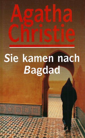 gebrauchtes Buch – Agatha Christie – Sie kamen nach Bagdad