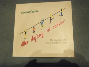 Ballett für Kinder : Aller Anfang ist schwer.