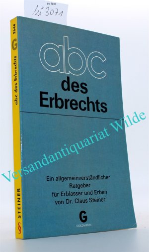 abc des Erbrechts : Ein allgemeinverständlicher Ratgeber