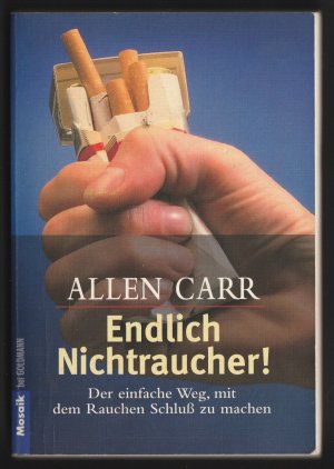 gebrauchtes Buch – Allen Carr – Endlich Nichtraucher! - Der einfache Weg, mit dem Rauchen Schluss zu machen