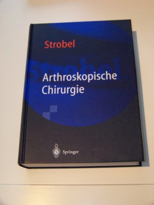 Arthroskopische Chirurgie +++ Michael Strobel Medizin Arthroskopie +++ TOP!!!