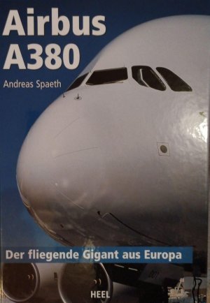 Airbus A380 : Der fliegende Gigant aus Europa