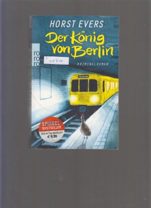 gebrauchtes Buch – Horst Evers – Der König von Berlin