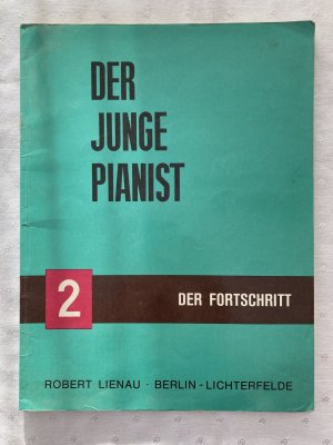 gebrauchtes Buch – Richard Krentzlin – Der junge Pianist - 2 - der Fortschritt