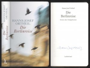 Die Berlinreise. Roman eines Nachgeborenen. 6. A.