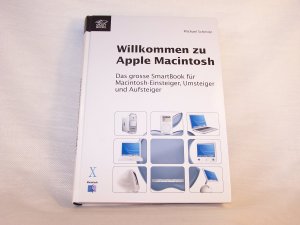 gebrauchtes Buch – Michael Schmitz – Willkommen zu Apple Macintosh