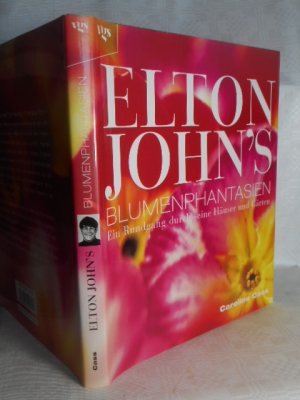 Elton John's Blumenphantasien   >>ungelesen<<