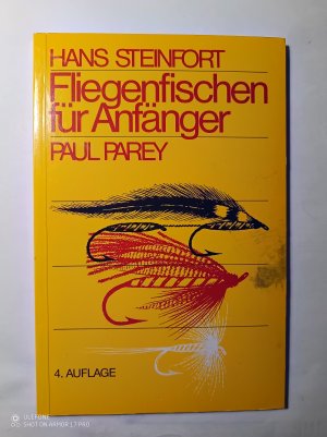 gebrauchtes Buch – Hans Steinfort – Fliegenfischen für Anfänger