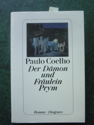 gebrauchtes Buch – Paulo Coelho – Der Dämon und Fräulein Prym