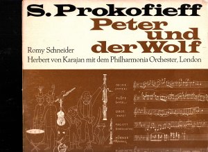 gebrauchter Tonträger – Prokofieff,Serge (1891-1953) Romy Schneider, Erzählerin; Herbert von Karajan  – Peter und der Wolf op.67