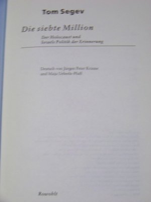 Die Siebte Million Der Holocaust und Israels Politik der Erinnerung +++ TOP!!!