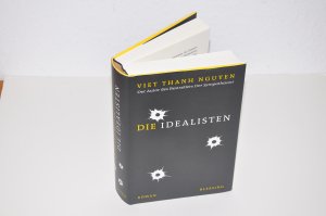 gebrauchtes Buch – Nguyen, Viet Thanh – Die Idealisten