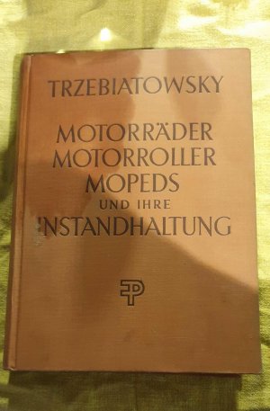 Motorräder Motorroller Mopeds und ihre Instandhaltung