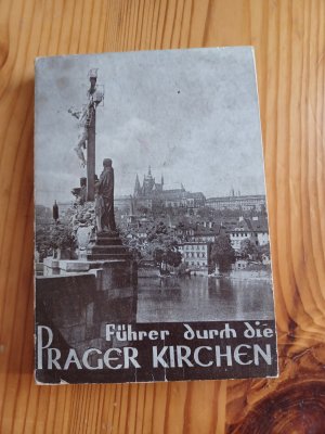 Führer durch die Prager Kirchen