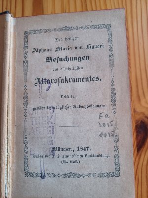 antiquarisches Buch – Besuchungen des allerheiligsten Altarsakramentes. Nebst den gewöhnlichen täglichen Andachtsübungen