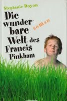 gebrauchtes Buch – Stephanie Doyon – Die wunderbare Welt des Francis Pinkham